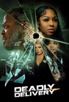 فيلم Deadly Delivery 2025 مترجم