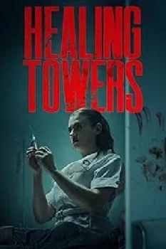 فيلم Healing Towers 2025 مترجم