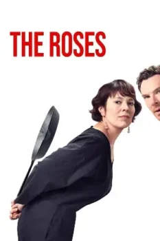 فيلم The Roses 2025 مترجم