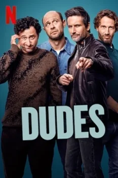 مسلسل Dudes حلقة 1 اون لاين