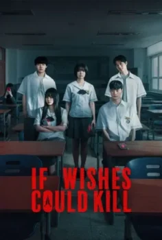 مسلسل If Wishes Could Kill حلقة 1 اون لاين