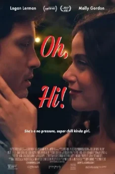 فيلم Oh, Hi! 2025 مترجم