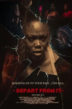 فيلم Depart from It 2025 مترجم