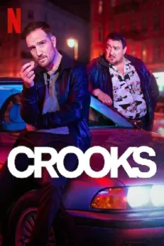 مسلسل Crooks موسم 2 حلقة 1 بجودة HD