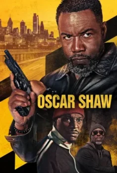 فيلم Oscar Shaw 2025 مترجم