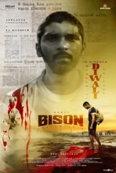 فيلم Bison Kaalamaadan 2025 مترجم