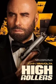 فيلم High Rollers 2025 مترجم