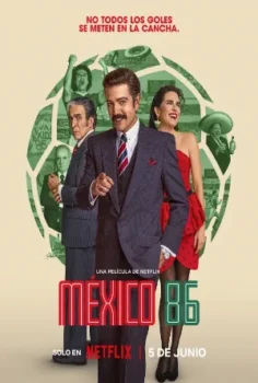 فيلم Mexico 86 2026 مترجم