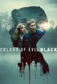 فيلم Colors of Evil: Black 2026 مترجم