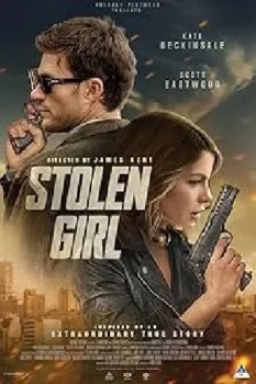 فيلم Stolen Girl 2025 مترجم