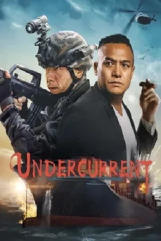 فيلم Undercurrent 2025 مترجم