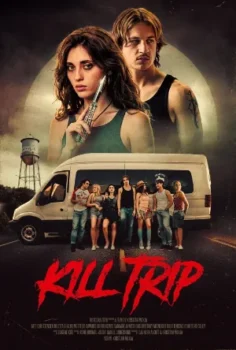 فيلم Kill Trip 2026 مترجم