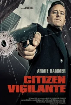فيلم Citizen Vigilante 2026 مترجم