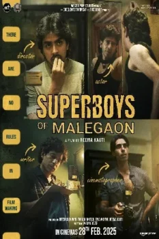 فيلم Superboys of Malegaon 2024 مترجم