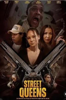 فيلم Street Queens 2025 مترجم
