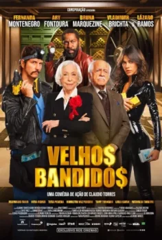 فيلم Velhos Bandidos 2026 مترجم