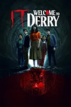 مسلسل IT: Welcome to Derry حلقة 8 بجودة HD