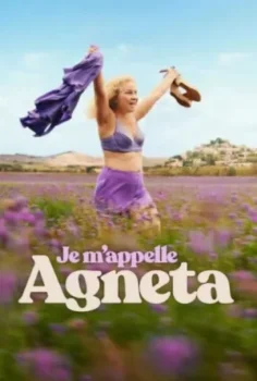 فيلم Je mappelle Agneta 2026 مترجم