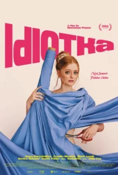 فيلم Idiotka 2025 مترجم