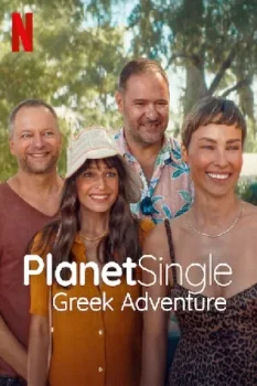فيلم Planet Single: Greek Adventure 2025 مترجم