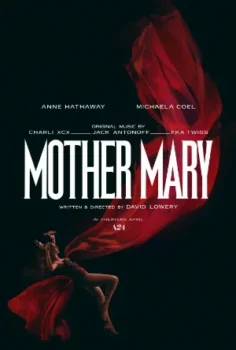 فيلم Mother Mary 2026 مترجم