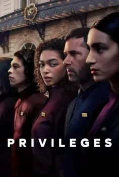مسلسل Privileges حلقة 6 اون لاين