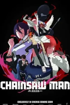 فيلم Chainsaw Man The Movie Reze Arc 2025 مترجم
