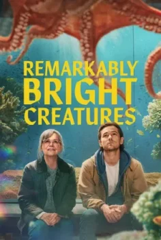 فيلم Remarkably Bright Creatures 2026 مترجم