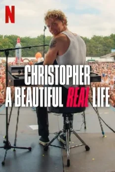 فيلم Christopher: A Beautiful Real Life 2025 مترجم
