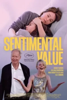 فيلم Sentimental Value 2025 مترجم