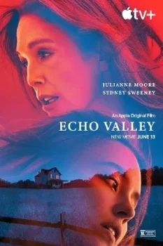 فيلم Echo Valley 2025 مترجم