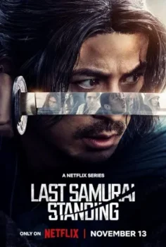 مسلسل Last Samurai Standing حلقة 1 اون لاين