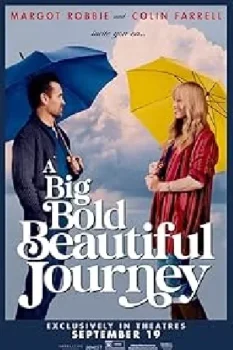 فيلم A Big Bold Beautiful Journey 2025 مدبلج