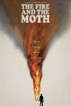 فيلم The Fire and the Moth 2025 مترجم