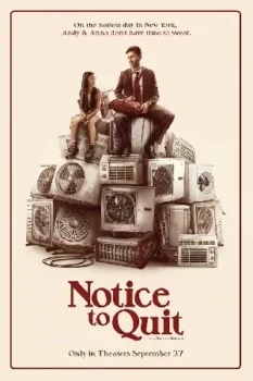 فيلم Notice to Quit 2024 مترجم