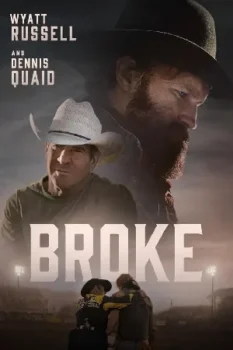 فيلم Broke 2025 مترجم